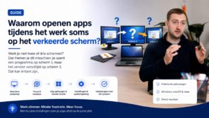 Waarom openen apps tijdens het werk soms op het verkeerde scherm Waarom openen apps tijdens het werk soms op het verkeerde scherm?
